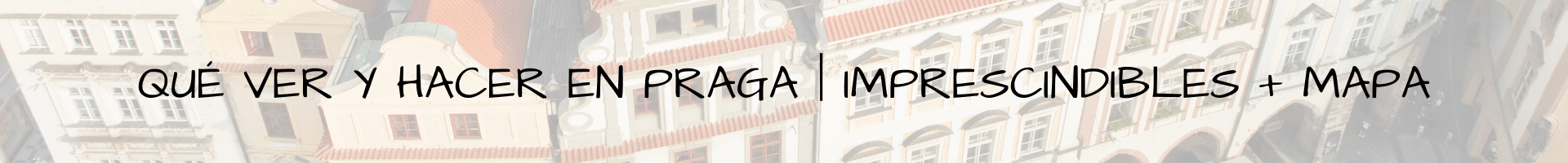 qué ver y hacer en Praga