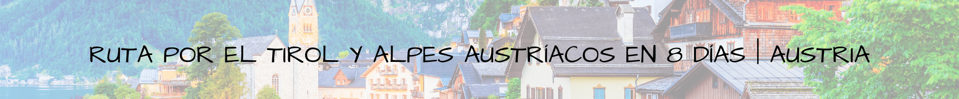 ruta por el Tirol Austria